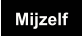 Mijzelf